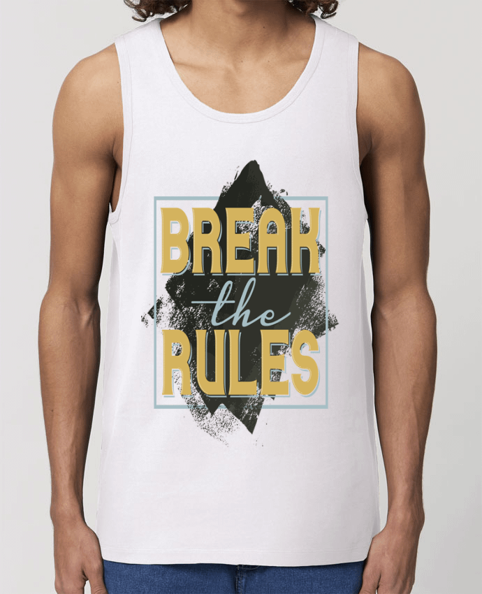 Débardeur Homme Break the rules Par Perfect designers