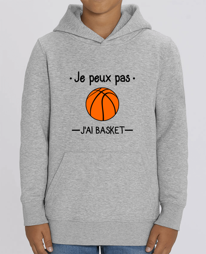 Sweat enfant Je peux pas j'ai basket,basketball,basket-ball Par Benichan