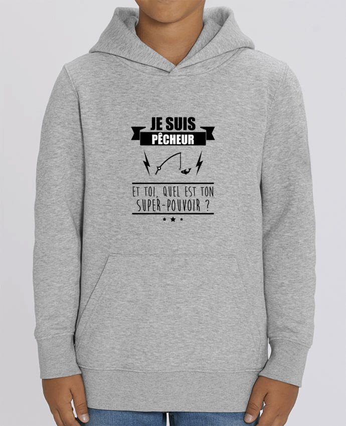 Sweat-shirt enfant Mini Cruiser Je suis pêcheur et toi, quel est on super-pouvoir ? Par Benichan