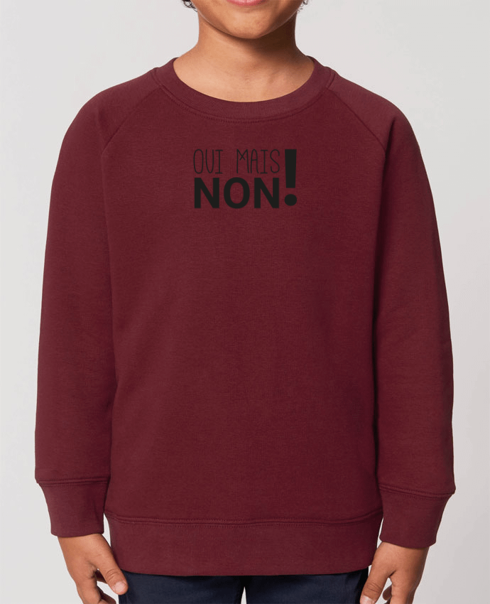 Sweat-shirt enfant Oui mais non ! Par  tunetoo