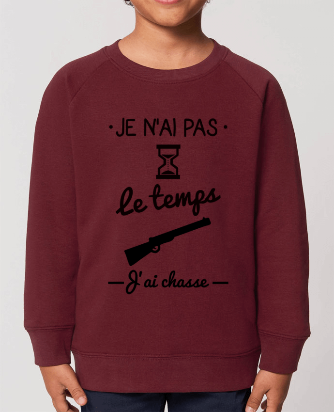 Sweat-shirt enfant Pas le temps j'ai chasse,chasseur Par  Benichan