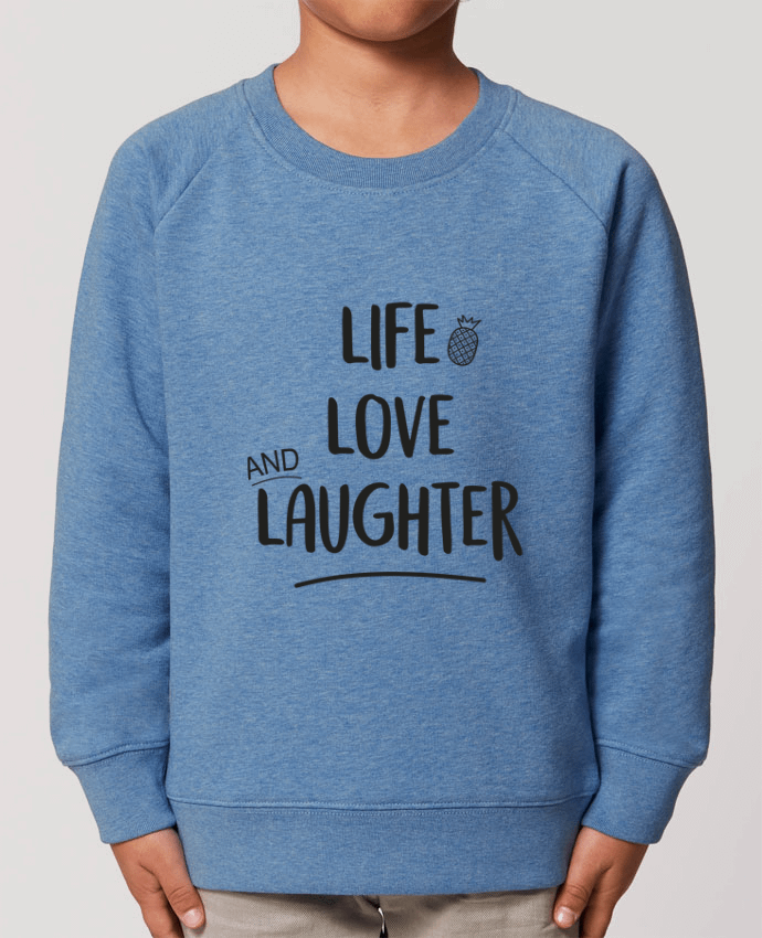 Sweat-shirt enfant Life, love and laughter... Par  IDÉ'IN