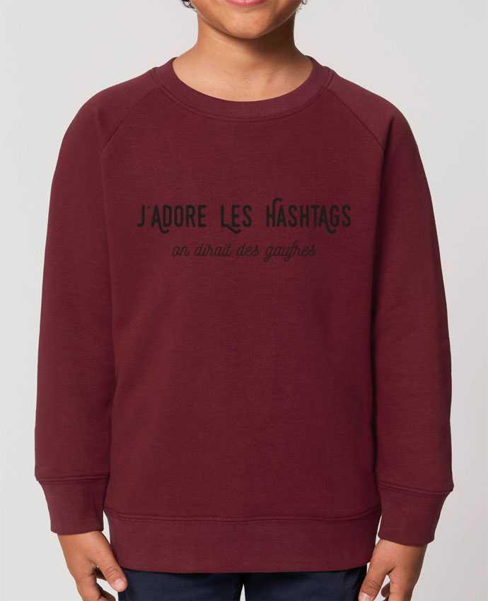 Sweat-shirt enfant J'adore les hashtags on dirait des gaufres Par  Folie douce