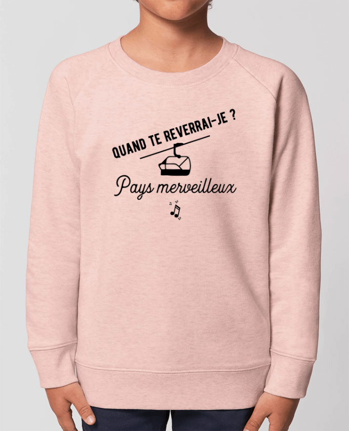 Sweat-shirt enfant Pays merveilleux humour Par  Original t-shirt