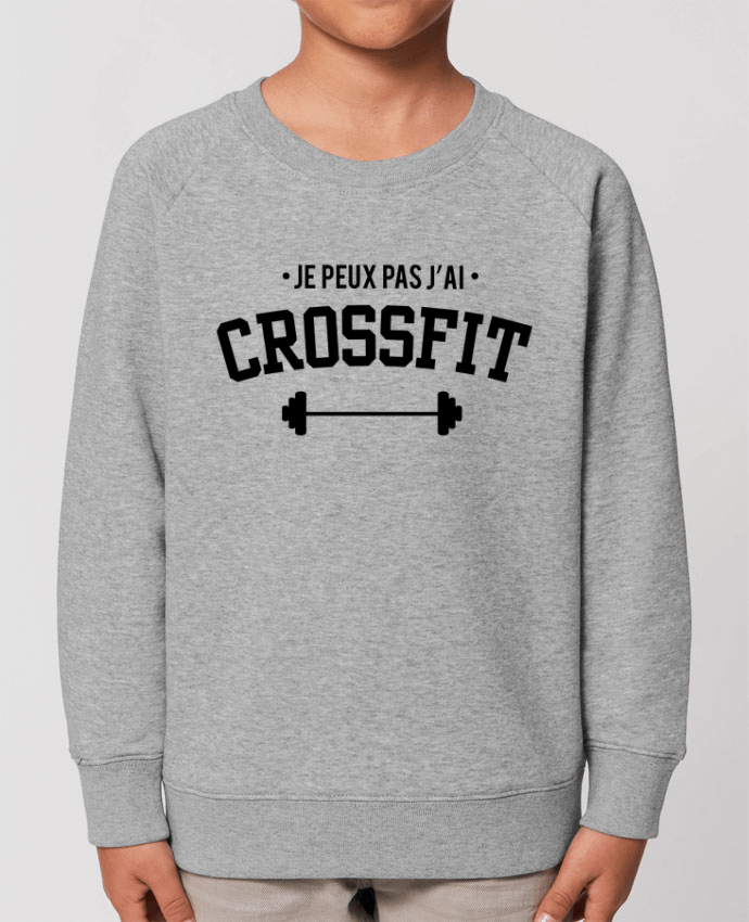 Sweat Enfant Col Rond- Coton - STANLEY MINI SCOUTER Je peux pas j'ai crossfit Par  tunetoo