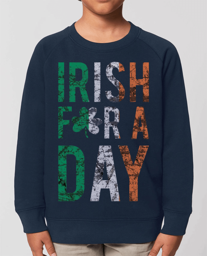 Sweat-shirt enfant Irish for a day Par  tunetoo