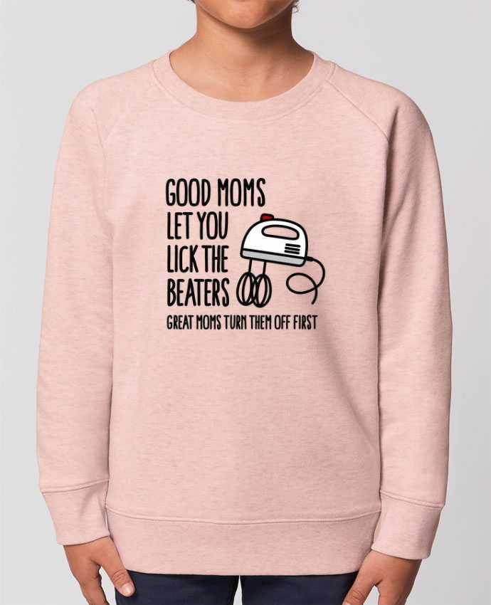 Iconic kids\' crew neck sweatshirt Mini Scouter Good moms let you lick the beaters Par  LaundryFactory