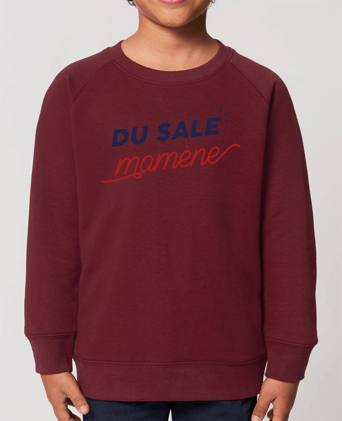 Sweat-shirt enfant du sale mamène by Ruuud Par  Ruuud