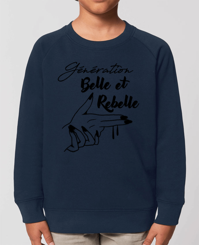 Sweat-shirt enfant génération belle et rebelle Par  DesignMe