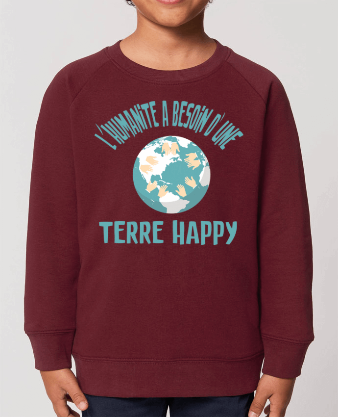 Sweat-shirt enfant L'humanité a besoin d'une terre happy Par  jorrie