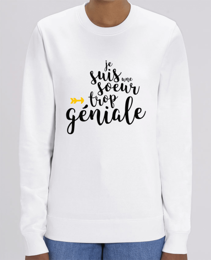 Sweat-shirt Je suis une soeur trop géniale Par tunetoo