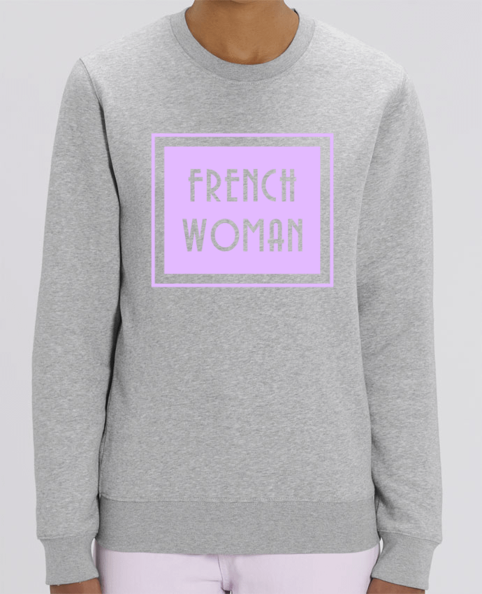 Sweat Col Rond Unisexe 350gr Stanley CHANGER French woman Par tunetoo
