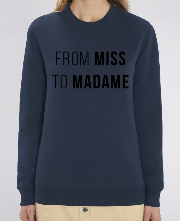 Sweat-shirt From Miss to Madam Par Bichette