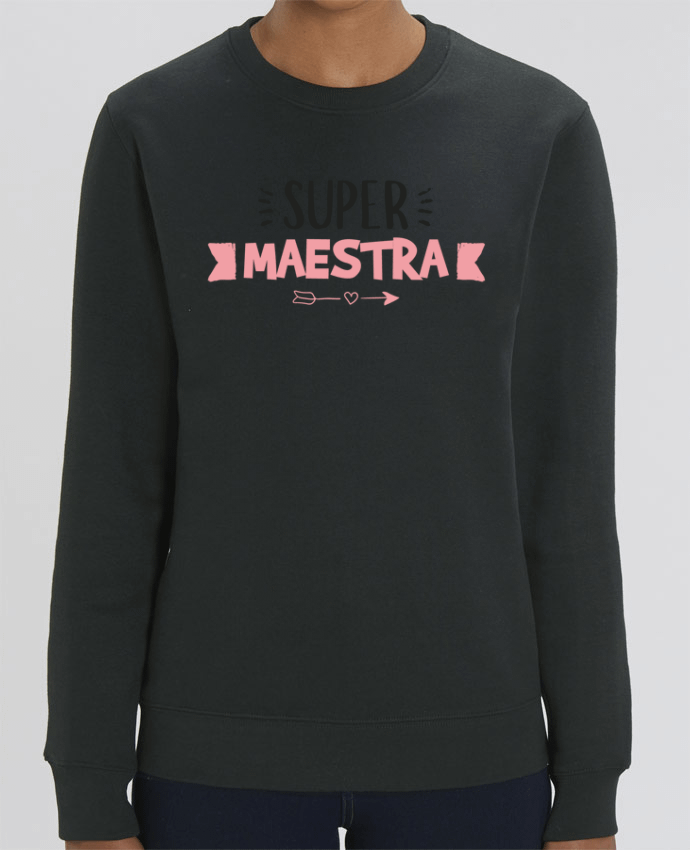 Sweat-shirt Super maestra Par tunetoo