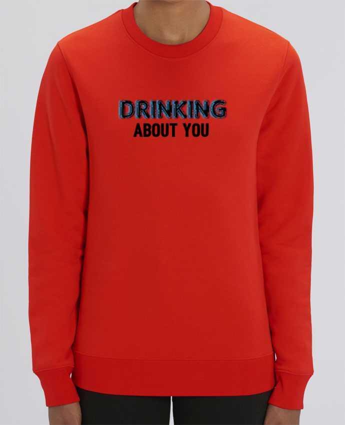 Unisex Crew Neck Sweatshirt 350G/M² Changer Drinking about you Par tunetoo