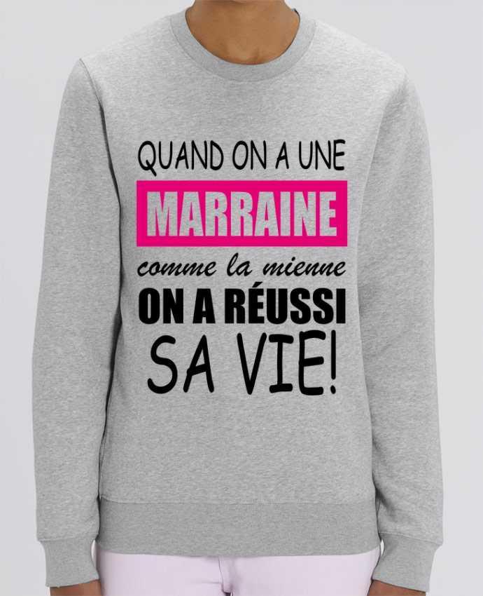 Sweat Col Rond Unisexe 350gr Stanley CHANGER quand on a une marraine comme la mienne Par Milie