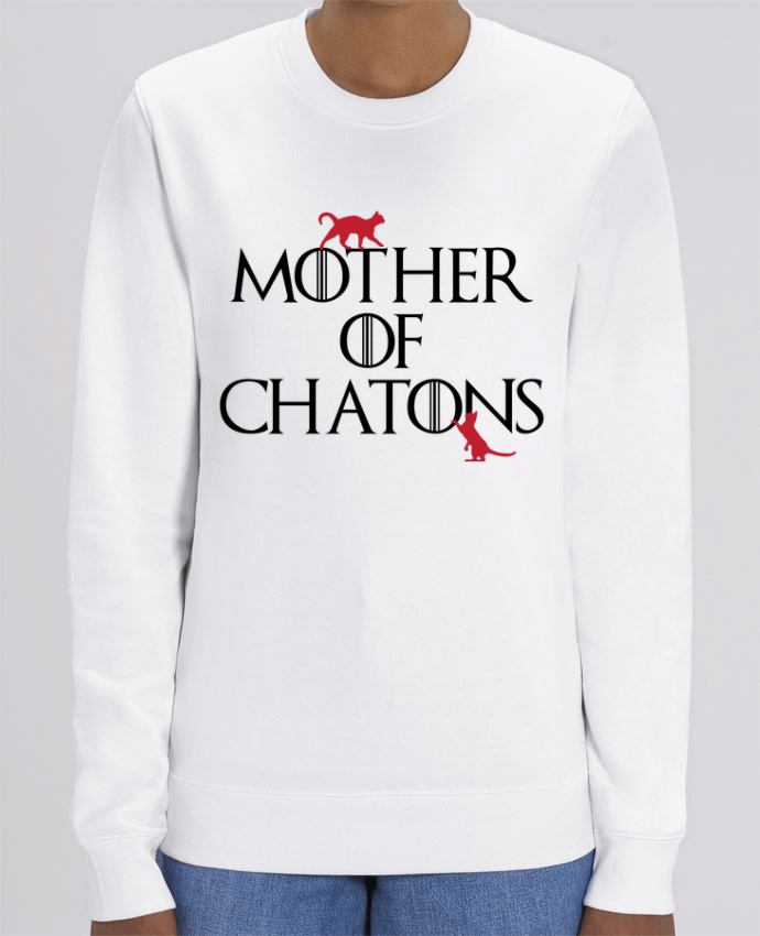 Sweat Col Rond Unisexe 350gr Stanley CHANGER Mother of chatons Par tunetoo