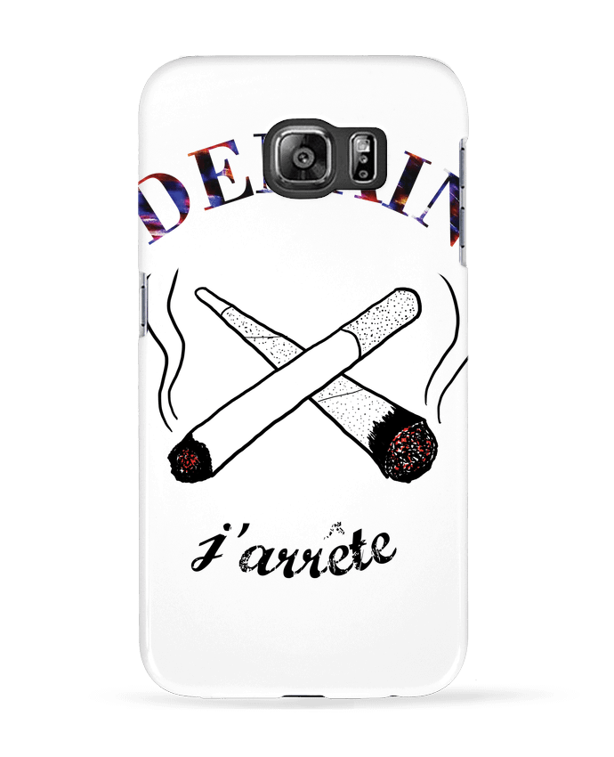 Coque Samsung Galaxy S6 Demain j'arrête de fumer - Promis