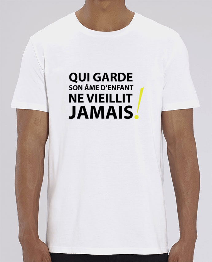 T-Shirt Qui garde son âme d'enfant ne vieillit jamais by LF Design