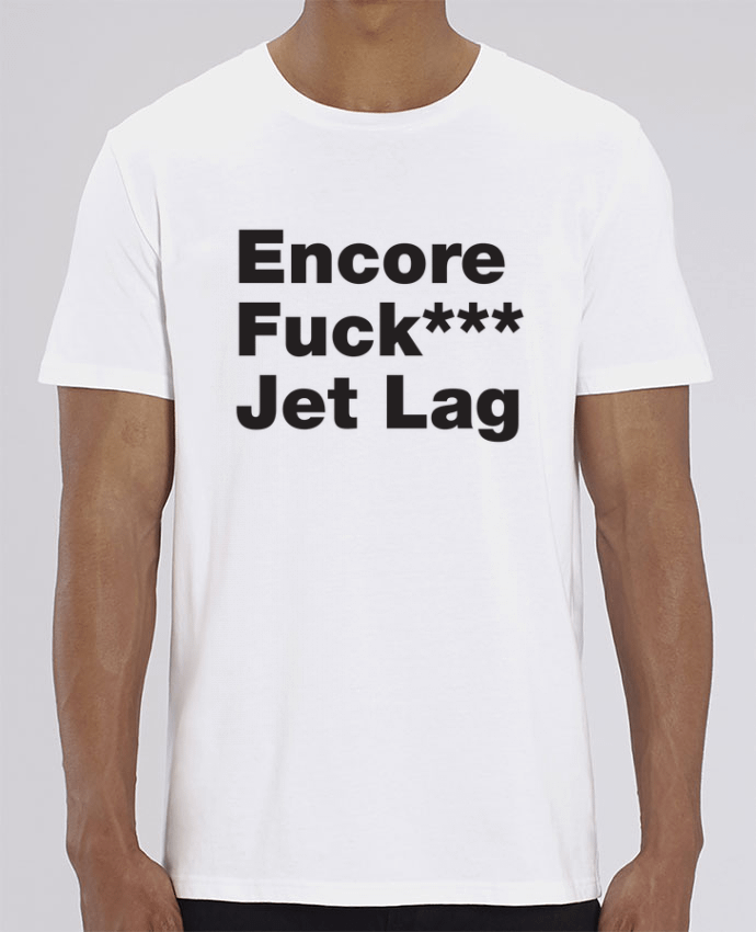 T-Shirt Encore Jet Lag par tunetoo