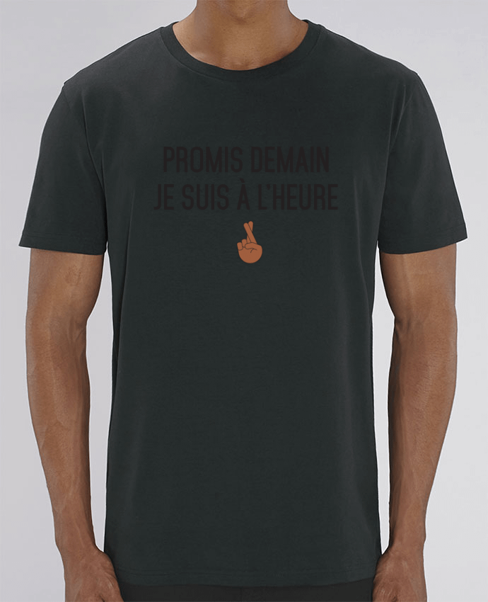 T-Shirt Promis demain je suis à l'heure - black version por tunetoo