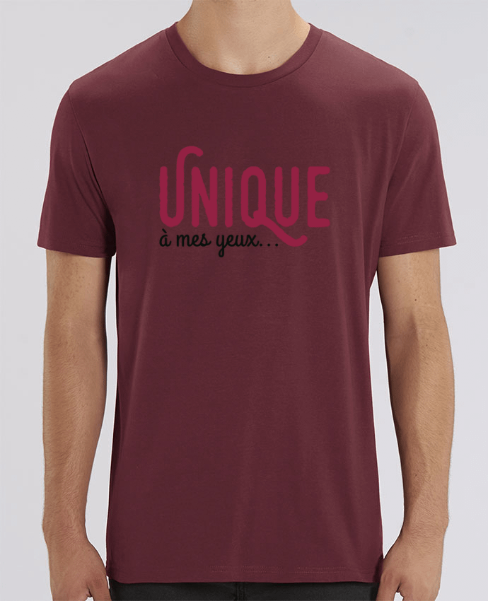 T-Shirt Unique à mes yeux... by tunetoo