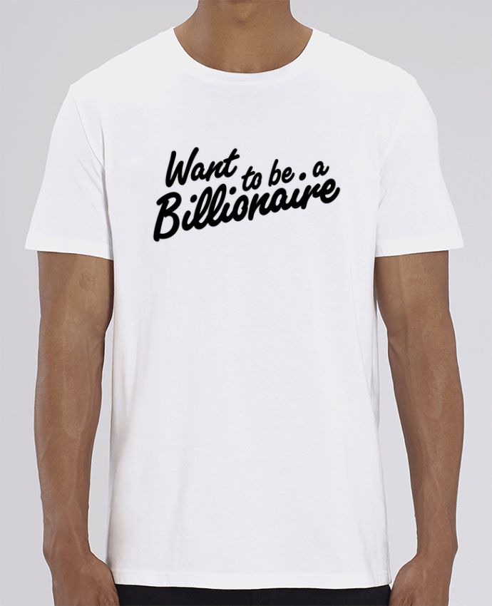 T-Shirt Billionaire par tunetoo