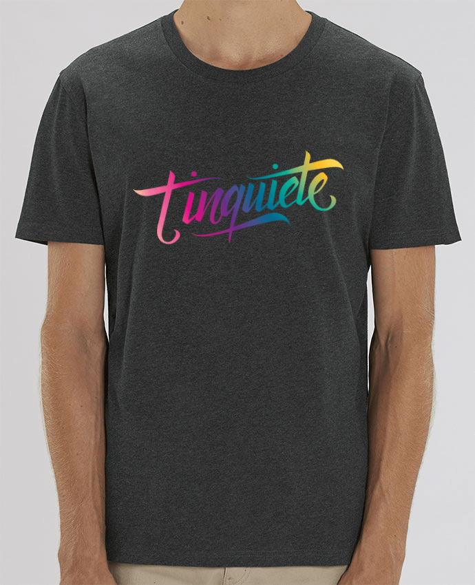 T-Shirt Tinquiete by Promis