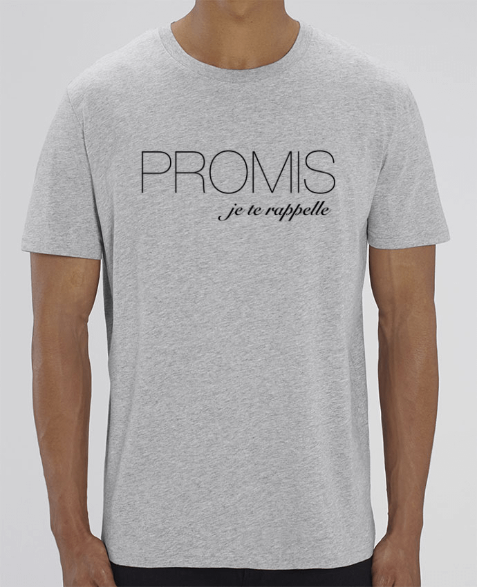 T-Shirt Je te rappelle par Promis