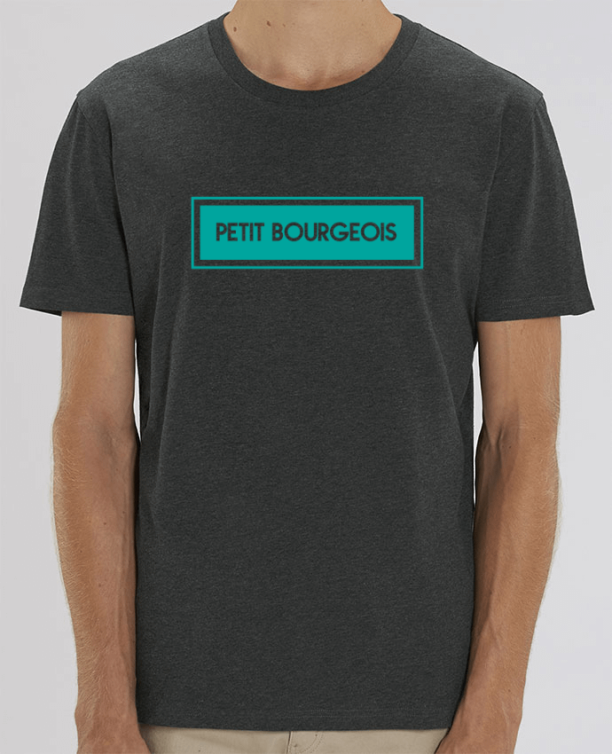 T-Shirt Petit bourgeois por tunetoo