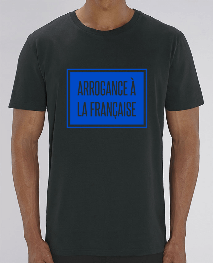 T-Shirt Arrogance à la française by tunetoo