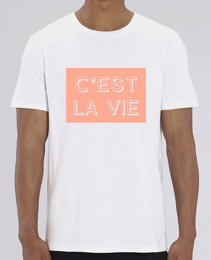 T-Shirt C'est la vie par tunetoo