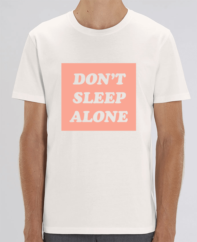 T-Shirt Don't sleep alone by tunetoo