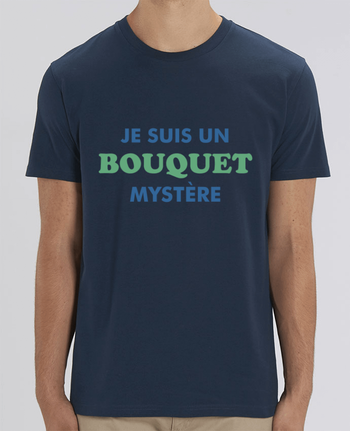 T-Shirt Je suis un bouquet mystère by tunetoo