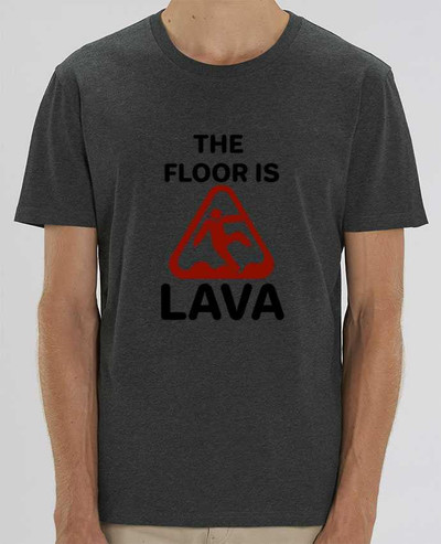 T-Shirt The floor is lava par tunetoo