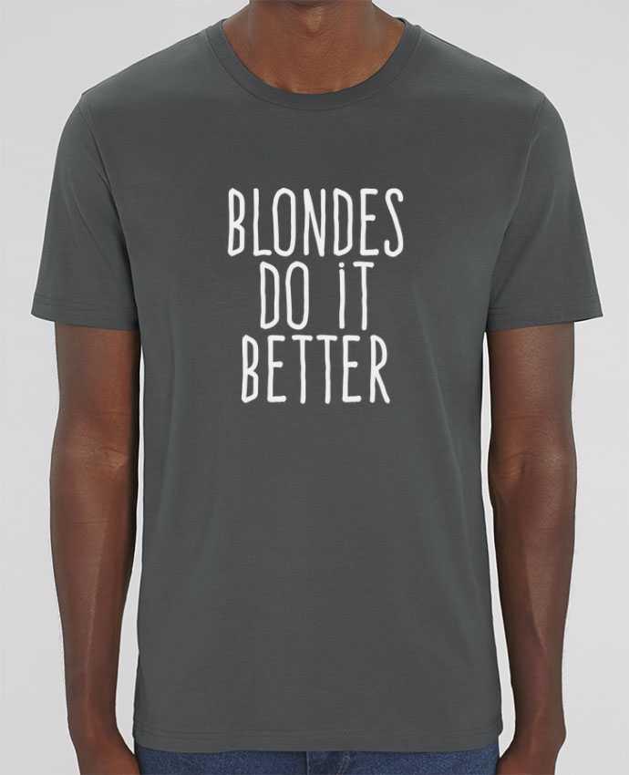 T-Shirt Blondes do it better par justsayin