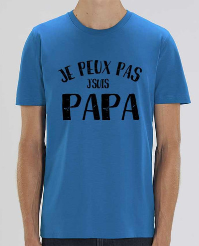 T-Shirt Je Peux Pas J'Suis Papa par L'Homme Sandwich
