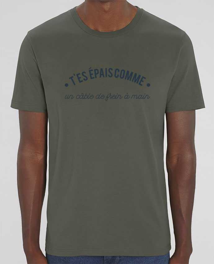 T-Shirt T'es épais comme un câble de frein à main par tunetoo