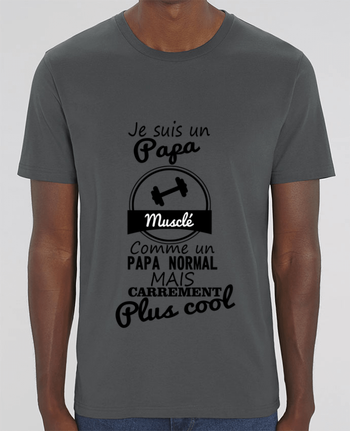 T-Shirt Je suis un papa musclé comme un papa normal mais carrément plus cool by Benichan