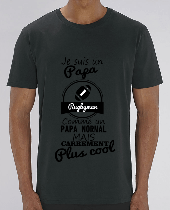 T-Shirt Je suis un papa rugbyman comme un papa normal mais carrément plus cool by Benichan