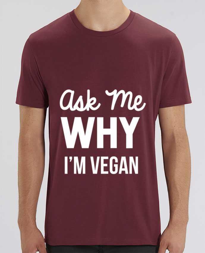 T-Shirt Ask me why I'm vegan par Bichette