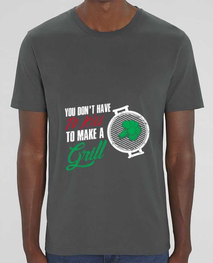 T-Shirt You don't have to kill to make a grill por Bichette