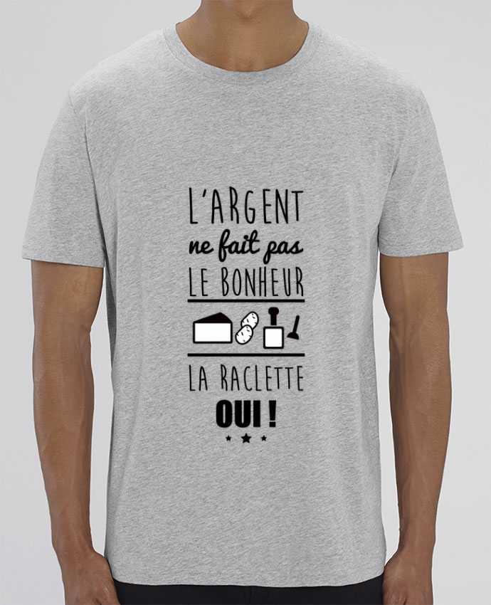 T-Shirt L'argent ne fait pas le bonheur la raclette oui ! par Benichan