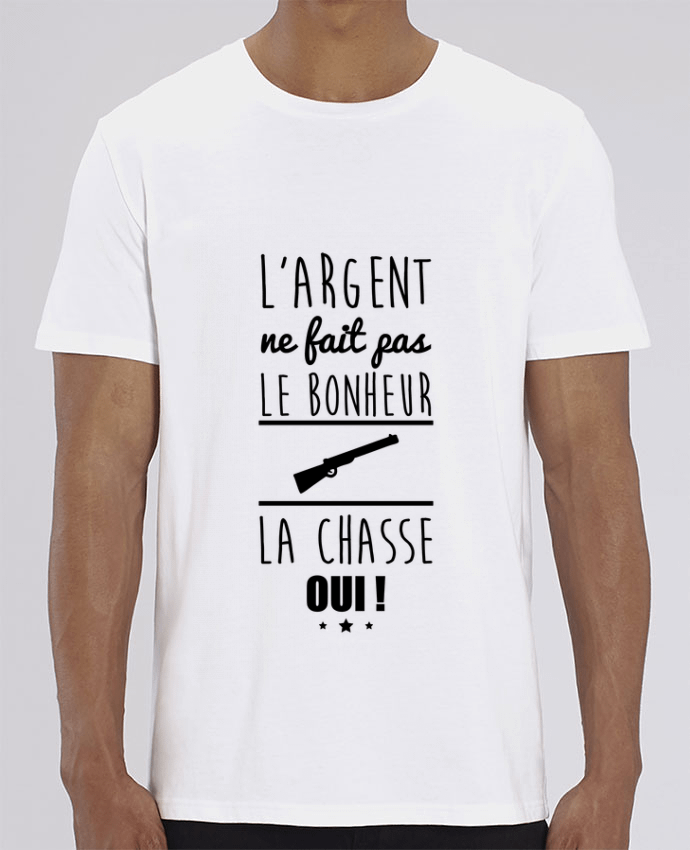 T-Shirt L'argent ne fait pas le bonheur la chasse oui ! por Benichan