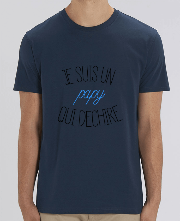T-Shirt Je suis un papy qui déchire by tunetoo