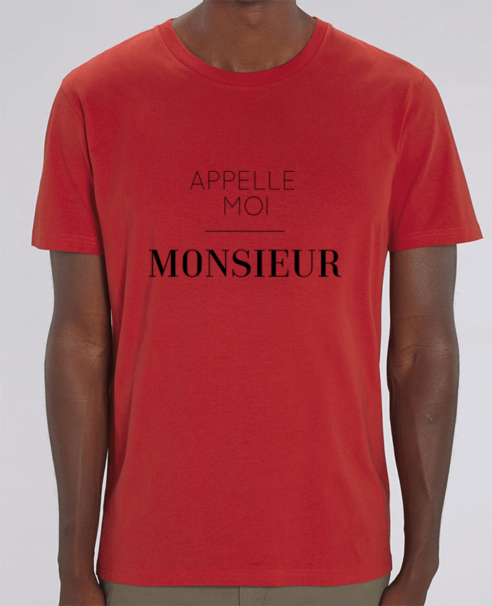 T-Shirt Appelle moi Monsieur by tunetoo