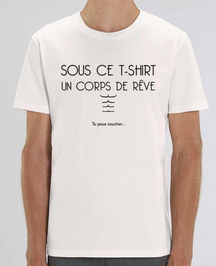 T-Shirt Sous ce t-shirt un corps de rêve por tunetoo