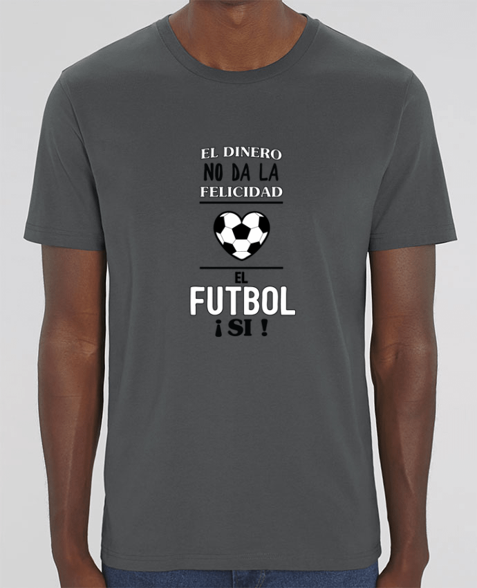 T-Shirt El dinero no da la felicidad, el futbol si ! par tunetoo