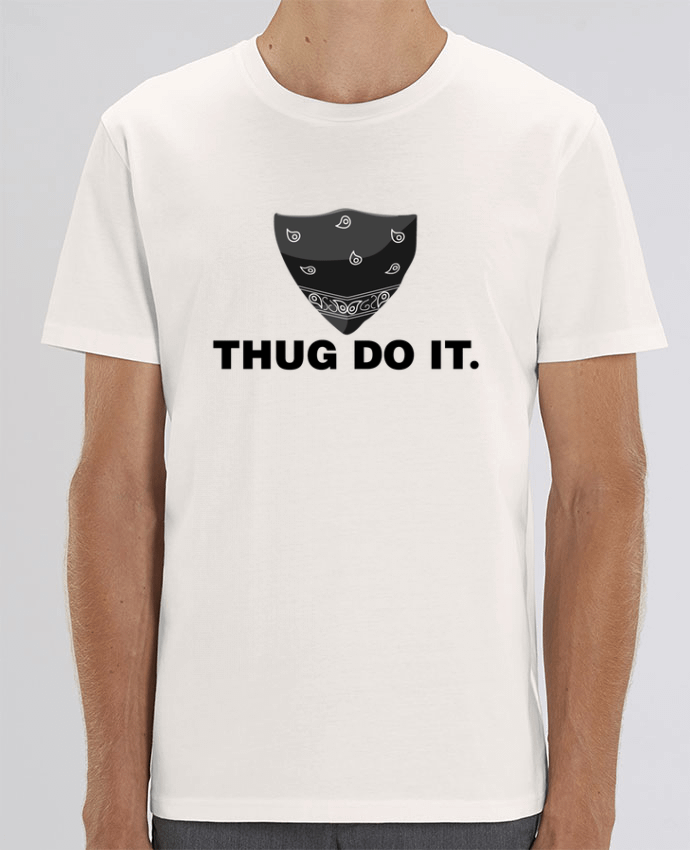 T-Shirt Thug do it por tunetoo