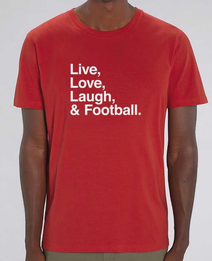 T-Shirt Live Love Laugh and football - white by justsayin